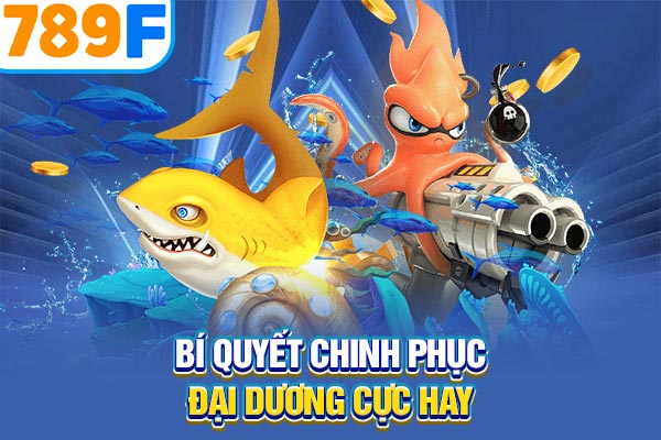 Bí quyết chinh phục đại dương cực hay Bí quyết chinh phục đại dương cực hay