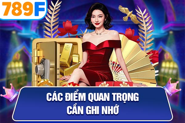 Các điểm quan trọng cần ghi nhớ Các điểm quan trọng cần ghi nhớ